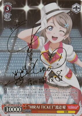 "MIRAI TICKET" You Watanabe LSS/WE27-21SP SP Foil & Signed
