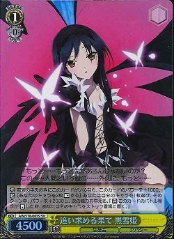 Kuroyukihime, The Goal Chased After AW/S18-005S SR Foil